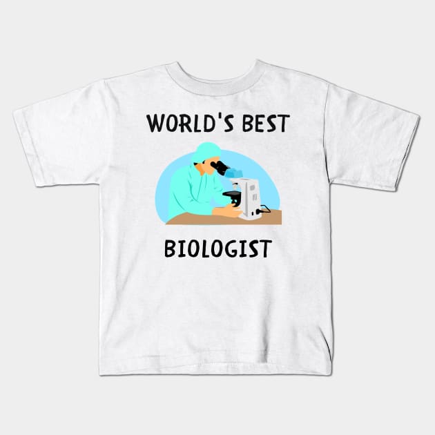 World's best biologist Kids T-Shirt by IOANNISSKEVAS